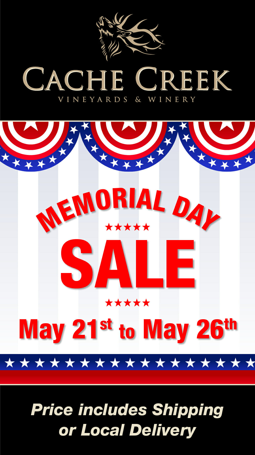 Cache Creek Vineyard Memorial Day Sale